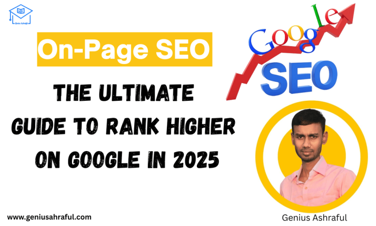On-Page SEO: The Ultimate Guide to Rank Higher on Google in 2025